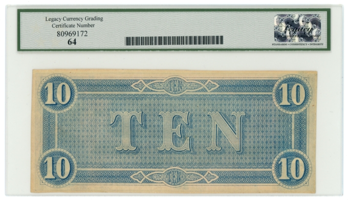 T-68 1864 Confederate States of America CSA $10 PF-30 CR-UNL LCG UNC 64 (65423)